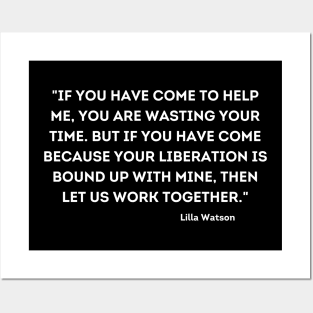 let us work together, Lilla Watson Posters and Art